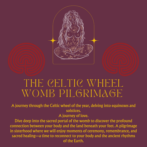 The Celtic Wheel Womb Pilgrimage